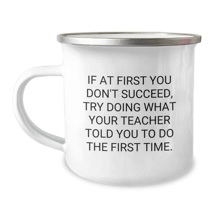 Funny Teacher Camping Mug, Gifts from Friends to Teacher, Unique Graduation Gifts for Teacher, Inspirational Quote - Image 1