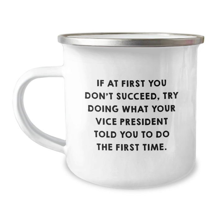 Funny Vice President Gifts from Friends for Graduation Unique Gifts, Vice President Camping Mug with Inspirational Quote, 12 oz Stainless Steel Mug - Image 1