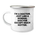 Funny Doctor Gifts for Men - Camping Mug - Unique Christmas Unique Gifts from Friends to Doctor Friends - Image 1