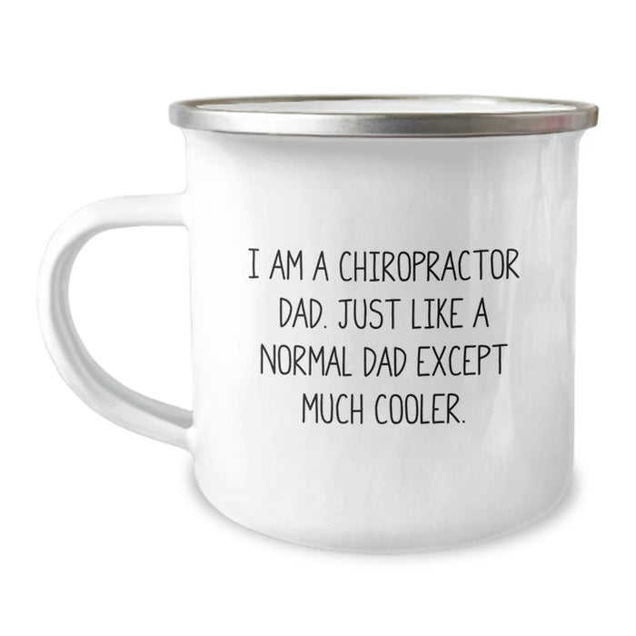 Chiropractor Dad Graduation Unique Gifts - Funny Camping Mug for Chiropractor Men - Gifts from Dad to Chiropractor Son - Chiropractor Dad Camping Mug - Image 1