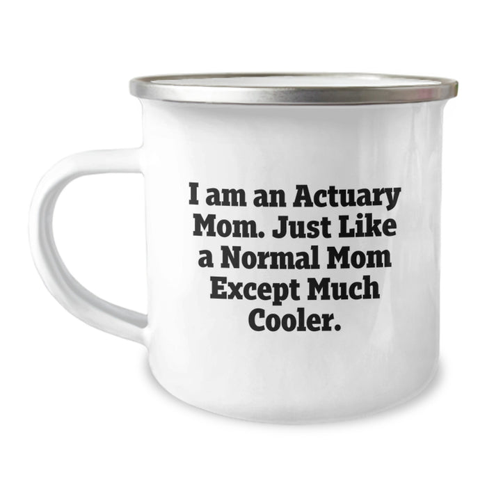 Funny Actuary Mom Graduation Gift Ideas for Actuary Friends - Cute Camping Mug for Actuary Women or Men - Image 1