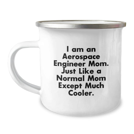 Aerospace Engineer Mom Gifts - Funny Camping Mug for Aerospace Engineer Graduation Unique Gifts from Friends - Image 1