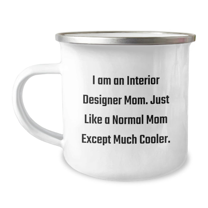 Funny Interior Designer Mom Gifts for Graduation, Camping Mug for Friends and Family - Image 1