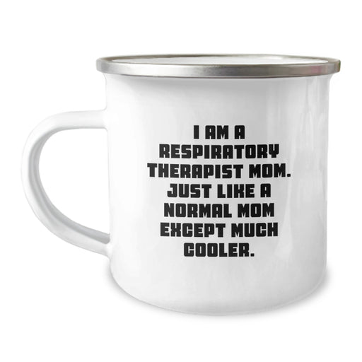Cute Respiratory Therapist Mom Camping Mug Gifts for Respiratory Therapist Graduation Unique Ideas from Family - Image 1