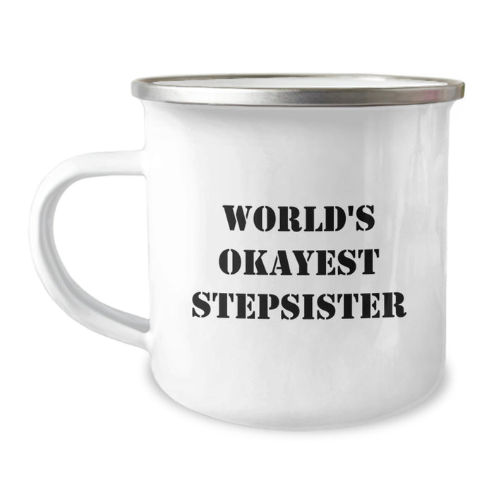 Funny Stepsister Gifts for Graduation - 'World's Okayest Stepsister' Camping Mug, Gifts from Men, Women, Friends, Family - Image 1