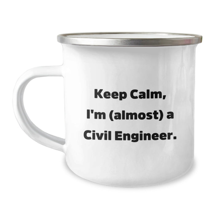 Civil Engineer Gifts from Friends - Keep Calm, I'm (almost) A Civil Engineer. Graduation Unique Mugs for Men, Women, or Coworkers - Image 1