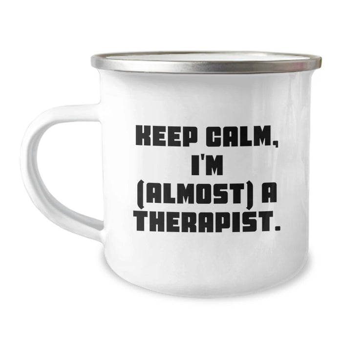 Funny Therapist Gifts for Men Women - Keep Calm I'm (almost) A Therapist. Graduation Unique Camping Mug for Therapist Friends Coworkers Family - Image 1