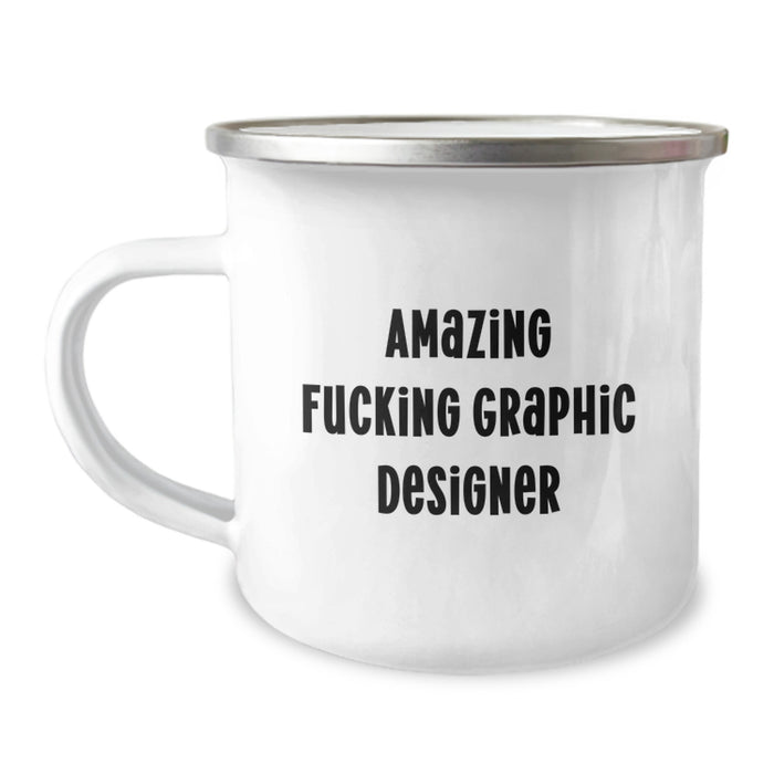 Gifts from Friends, Funny Graphic Designer, Unique Camping Mug for Graduation, Amazing F--king Graphic Designer - Image 1
