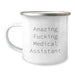 Funny Medical Assistant Gifts for Her, Camping Mug with 'Amazing F--king Medical Assistant' Quote, Birthday Unique Gifts from Friends - Image 1