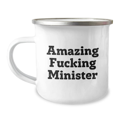 Funny Minister Gifts, Graduation Unique Gifts for Minister, Camping Mug with Amazing 'F--king Minister' Quote - Gifts from Friends - Image 1