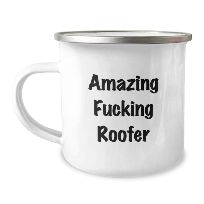 Funny Roofer Gifts for Men from Friends, Unique Camping Mug for Roofer Fans, Amazing Quote - 'Amazing F--king Roofer' - Image 1