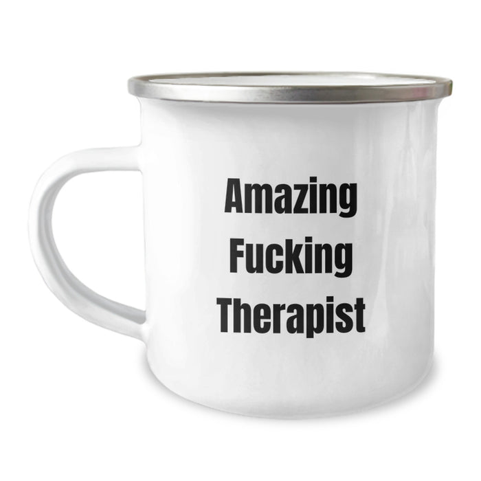 Funny Therapist Gifts from Friends, Unique Camping Mug for Therapist Graduation, Amazing F--king Therapist Quote - Image 1