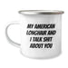 Funny American Longhair Cat Gifts from Friends for Birthday, My American Longhair And I Talk Shit About You Camping Mug - Image 1