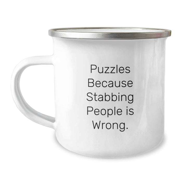 Funny Puzzles Gifts for Friends, Graduation Unique Gifts from Men, Camping Mug Puzzles Because Stabbing People Is Wrong - Image 1