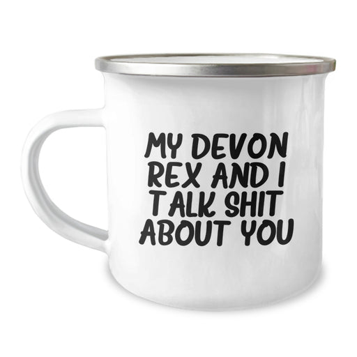 Funny Devon Rex Cat Gifts from Friends for Graduation Unique Camping Mug, My Devon Rex And I Talk Shit About You Quote - Image 1