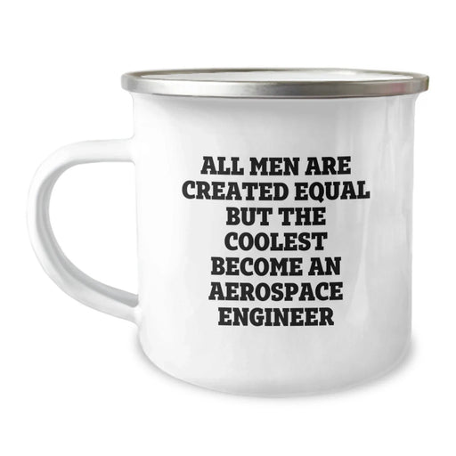 Funny Aerospace Engineer Gifts from Men to Family - Christmas Unique Mugs for Aerospace Engineer Enthusiasts, Camping Mug, Inspirational Quote - Image 1