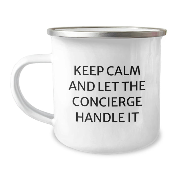Funny Concierge Gifts for Men - Keep Calm And Let The Concierge Handle It Camping Mug, Unique Graduation Gifts from Friends - Image 1