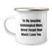 Funny Unbiological Mom Gifts for Her, Camping Mug with 'To My Amazing Unbiological Mom, Never Forget How Much I Love You.' Quote, Graduation Unique Gifts from Family - Image 1