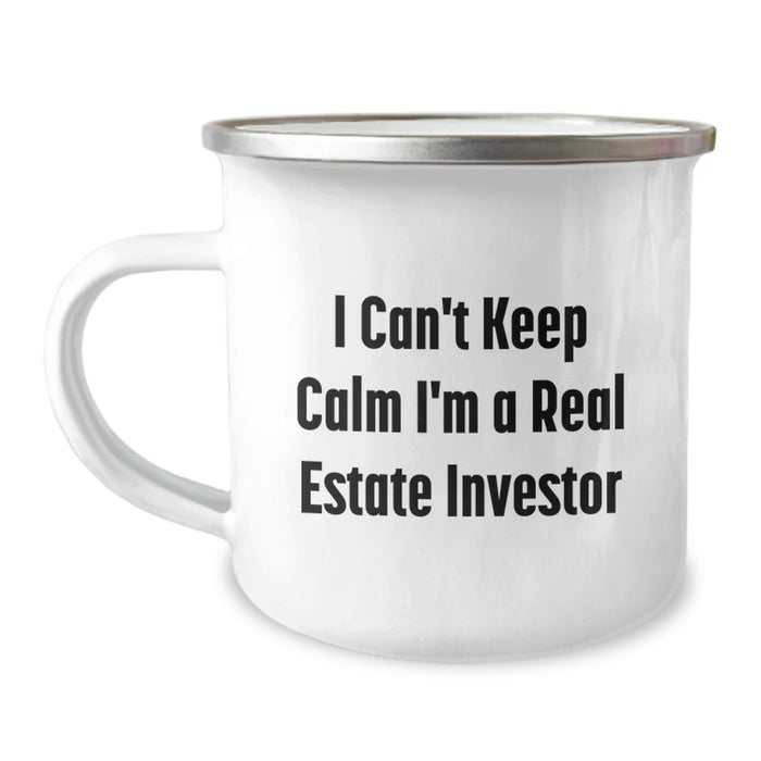 Funny Gifts from Family to Real Estate Investor Friends and Coworkers - I Can't Keep Calm I'm A Real Estate Investor Camping Mug for Graduation Unique Gifts - Image 1