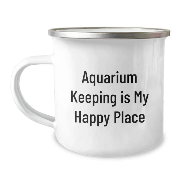 Funny Aquarium Keeping Gifts from Friends: 'Aquarium Keeping Is My Happy Place' Quote Camping Mug for Men Women Birthday - Image 1