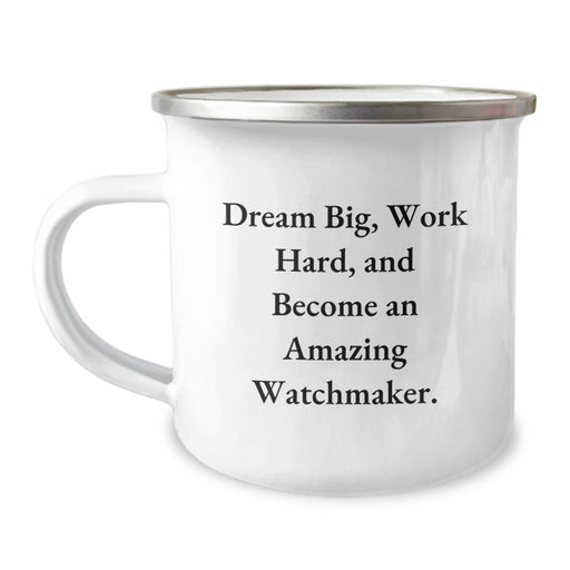 Watchmaker Gifts from Friends and Family, Unique Christmas Unique Gifts for Watchmaker Men Women, Inspirational Camping Mug - Image 1