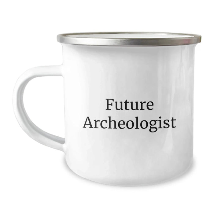 Funny Archeologist Gifts from Friends for Birthday Unique Camping Mug with 'Future Archeologist, Uncover the Secrets of the Past' Quote - Image 1