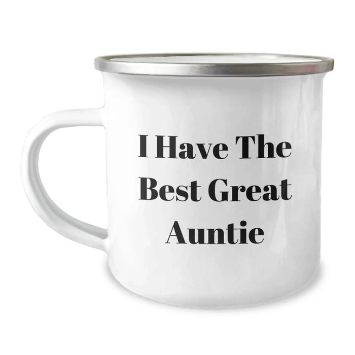Funny Auntie Gifts, I Have The Best Great Auntie, Camping Mug for Birthday, Gifts from Men to Auntie, Unique Birthday Unique Gifts - Image 1