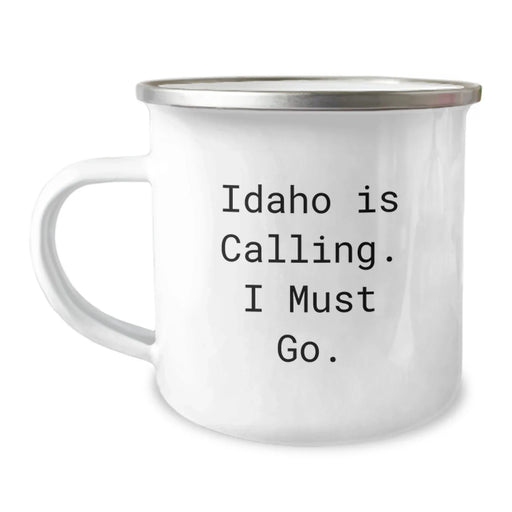 Funny Idaho Gifts for Men - Inscription 'Idaho Is Calling. I Must Go.' on Camping Mug, 12 oz Stainless Steel with Enamel Finish - Unique Birthday Unique Gifts from Friends to Family - Image 1