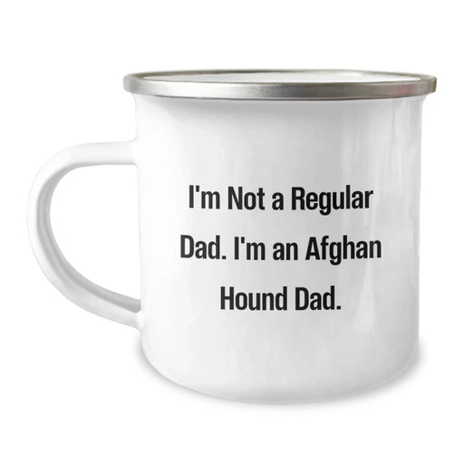 Funny Afghan Hound Dog Dad Gifts from Men, Unique Birthday Mugs for Afghan Hound Dog Lovers, Camping Mug with 'I'm Not A Regular Dad. I'm An Afghan Hound Dad.' Quote - Image 1