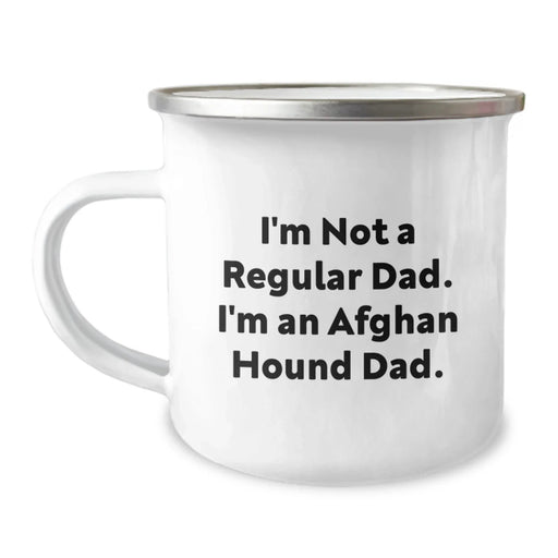 Funny Afghan Hound Dog Gifts for Dad Birthday Camping Mug - Gifts from Dad - 'I'm Not A Regular Dad. I'm An Afghan Hound Dad.' - Image 1