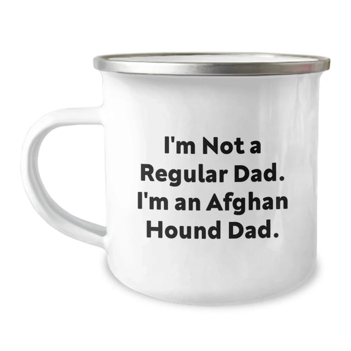Funny Afghan Hound Dog Gifts for Dad Birthday Camping Mug - Gifts from Dad - 'I'm Not A Regular Dad. I'm An Afghan Hound Dad.' - Image 1