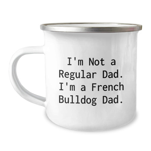French Bulldog Dad Camping Mug Funny Gift for French Bulldog Lover from Men to Friends Family - Image 1