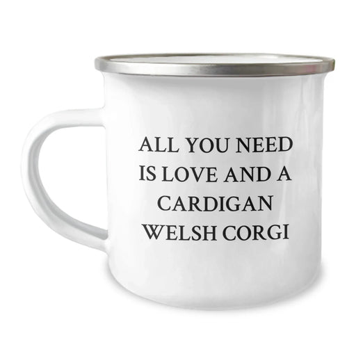 Funny Cardigan Welsh Corgi Dog Lover Gifts for Friends from Men Funny Camping Mug All You Need Is Love And A Cardigan Welsh Corgi Christmas Unique - Image 1
