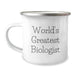 World's Greatest Biologist Funny Birthday Unique Gift for Biologists from Friends, Unique Biologist Camping Mug - Image 1