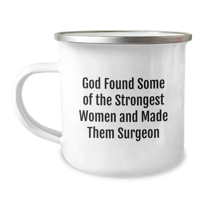 Funny Surgeon Gifts from Friends, Inspirational Quote on Camping Mug for Surgeon Birthday, Gifts for Surgeon Men, 12 oz Stainless Steel with Enamel Finish - Image 1