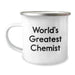Chemist Gifts from Friends, World's Greatest Chemist Camping Mug for Graduation Unique Gifts, Funny Quote - Image 1