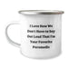 Funny Rescue Worker Gifts from Family for Birthdays - Camping Mug, 12 oz Enamel Finish, I Love How We Don't Have To Say Out Loud That I'm Your Favorite Rescue Worker - Image 1