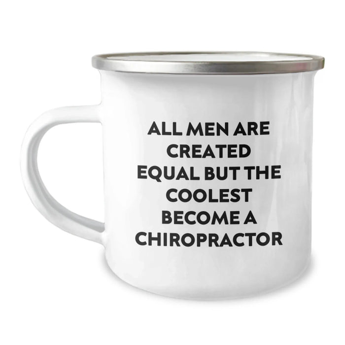 Chiropractor Gifts for Men, Funny Quote, 'All Men Are Created Equal But The Coolest Become A Chiropractor' Christmas Unique Mugs for Chiropractors - Image 1
