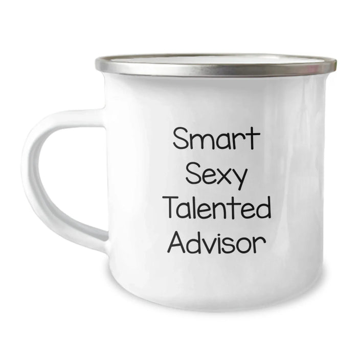 Funny Advisor Gifts from Friends, Unique Birthday Unique Gifts for Men, Smart Sexy Talented Advisor Camping Mug - Image 1