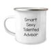 Funny Advisor Gifts from Friends, Unique Birthday Unique Gifts for Men, Smart Sexy Talented Advisor Camping Mug - Image 1