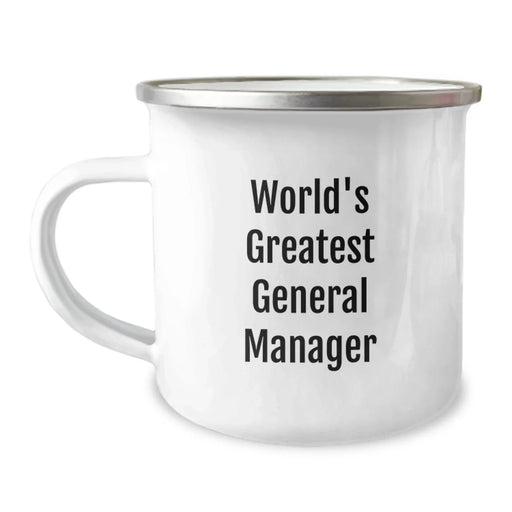 Funny World's Greatest General Manager Gifts for Birthday, Unique Camping Mug for Men or Women, 'You're the Best' Quote, Gifts from Friends or Coworkers - Image 1