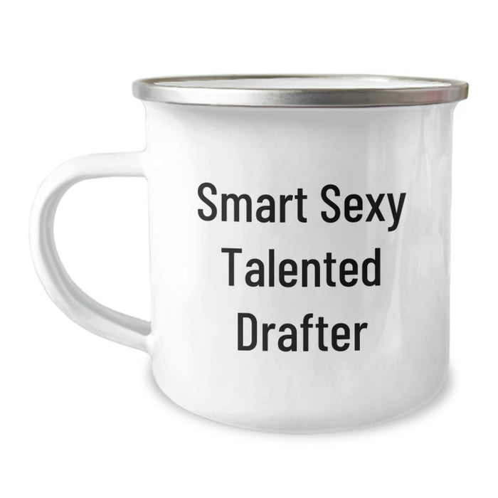 Funny Drafter Gifts for Men, Smart Sexy Talented Drafter Camping Mug, Christmas Unique Presents from Family - Image 1