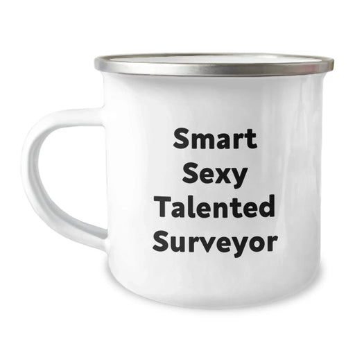 Funny Surveyor Gifts for Men - Smart Sexy Talented Surveyor Camping Mug, Christmas Unique Gifts from Friends, Perfect for Surveyors - Image 1