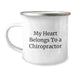 Funny Chiropractor Gifts from Men for Him, Unique Christmas Unique Gifts for Chiropractor, Camping Mug with My Heart Belongs To A Chiropractor Quote - Image 1