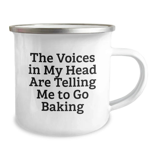 Funny Baking Camping Mug for Friends - Gifts from Family - Birthday Unique Gifts for Baking Enthusiasts - The Voices In My Head Are Telling Me To Go Baking - Image 2
