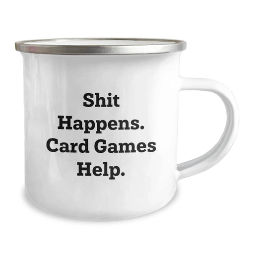 Funny Card Games Camping Mug - Gifts for Card Game Lovers from Friends for Christmas - Shit Happens Card Game Help - Image 2