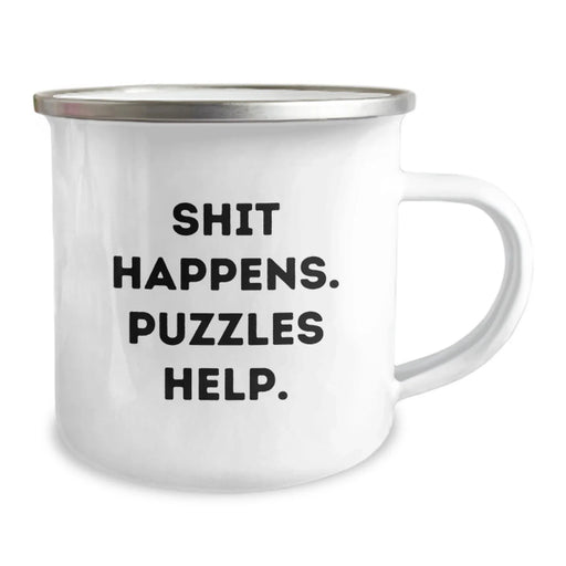 Funny Birthday Puzzles Gifts from Friends for Men, 'Shit Happens. Puzzles Help.' Enamel Camping Mug, 12 oz Stainless Steel - Image 2