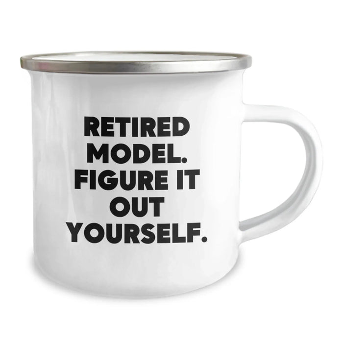 Funny Model Gifts for Him - Retired Model Figure It Out Yourself Camping Mug, Birthday Unique Gifts from Friends - Image 2