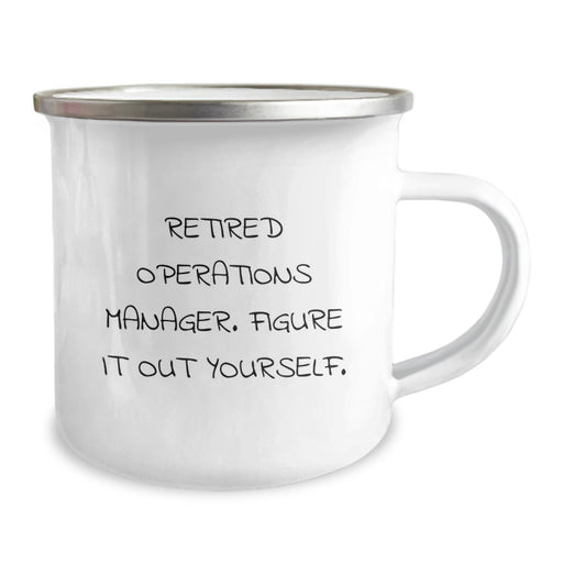 Funny Operations Manager Gifts for Men - Camping Mug - 'Figure It Out Yourself' - Christmas Unique Gifts from Family - Perfect for Friends Coworkers - Image 2