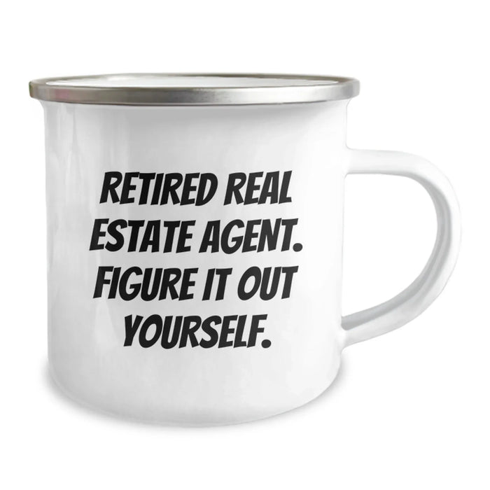Funny Real Estate Agent Graduation Gifts from Friends, Unique Camping Mug for Real Estate Agent, 'Figure It Out Yourself' Quote, 12 oz Stainless Steel with Enamel Finish - Image 2